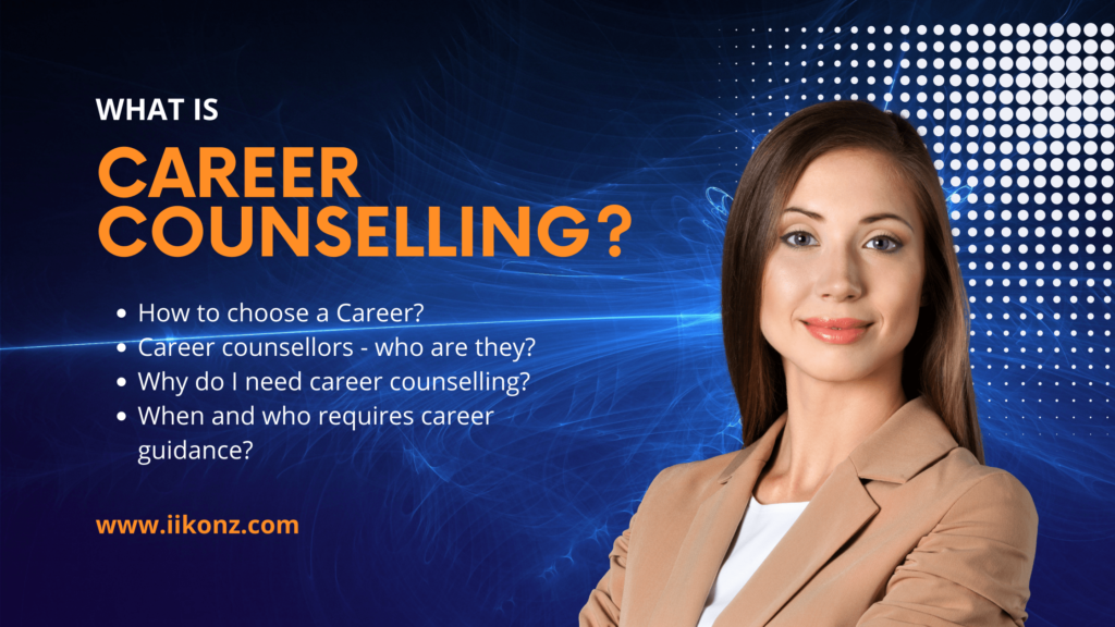 What Is Career Counselling Iikonz The Upskilling Academy   Career Counselling Iikonz 1024x576 